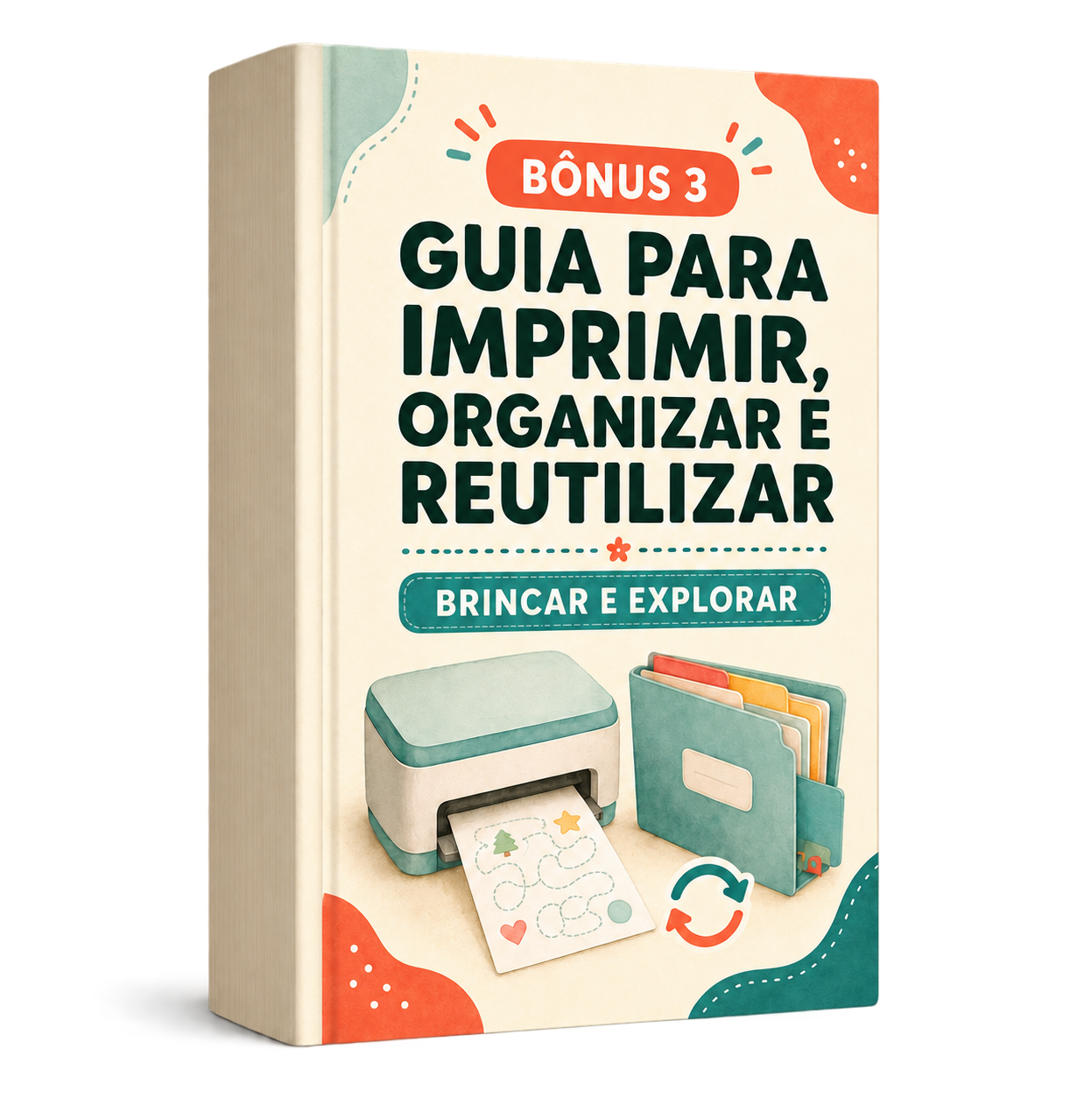 Mockup do bônus Guia para Imprimir, Organizar e Reutilizar